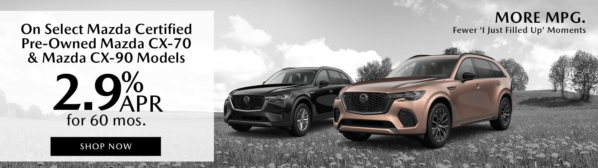 2.9% APR for 60 Months – CX-70 & CX-90