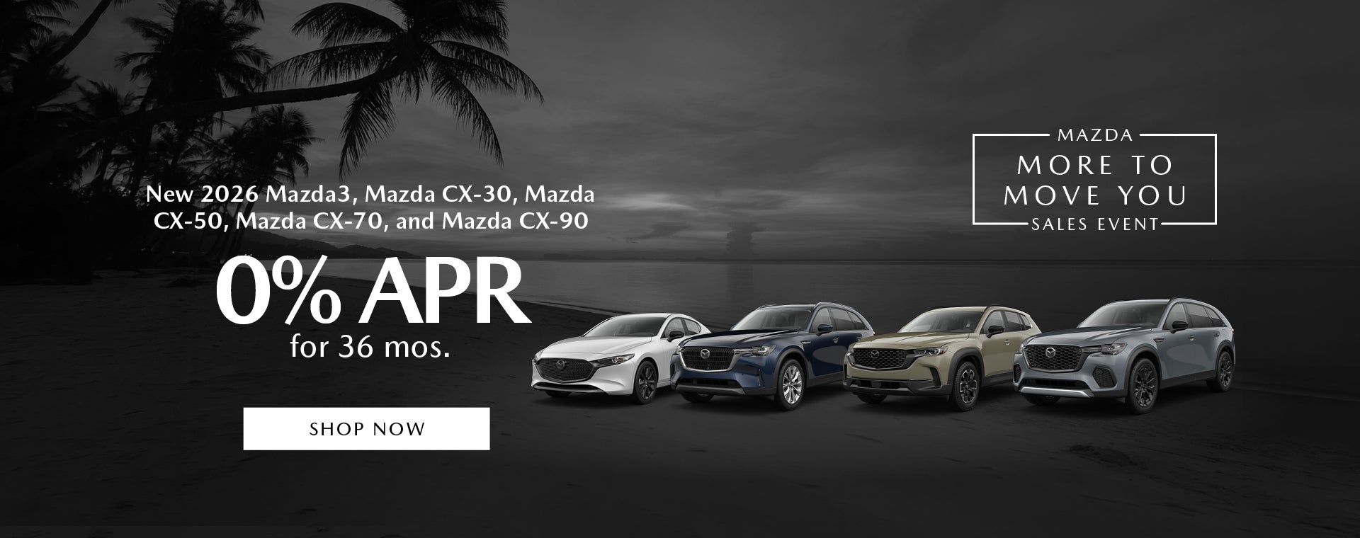 New 2026 Mazda3, CX-30, CX-50, CX-70, and CX-90
