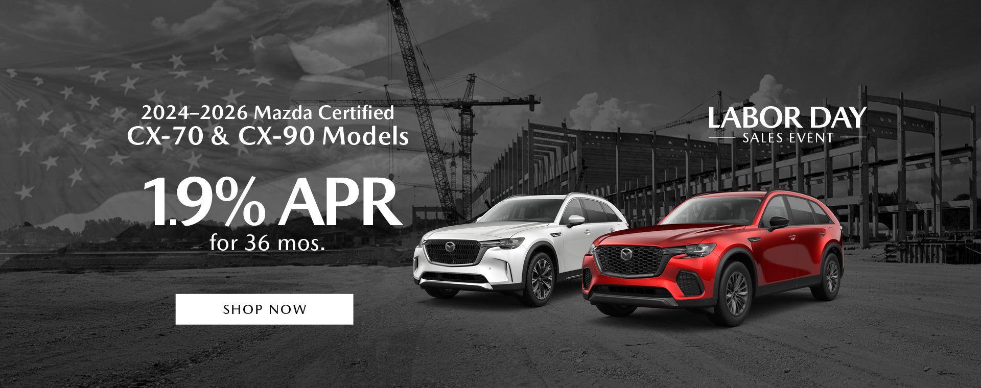 2024–2026 Mazda Certifi ed CX-70 & CX-90 Models